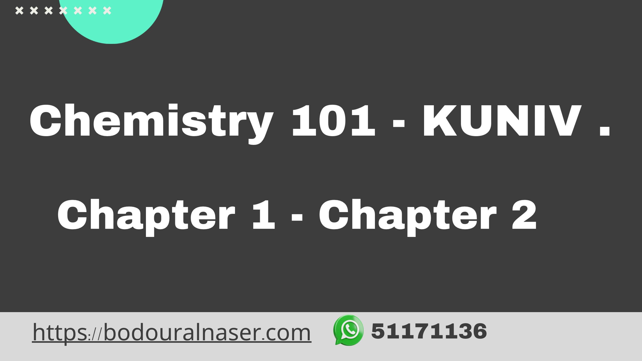 Kuniv – CHEM 101 – Chapter 1 and 2 – Free
