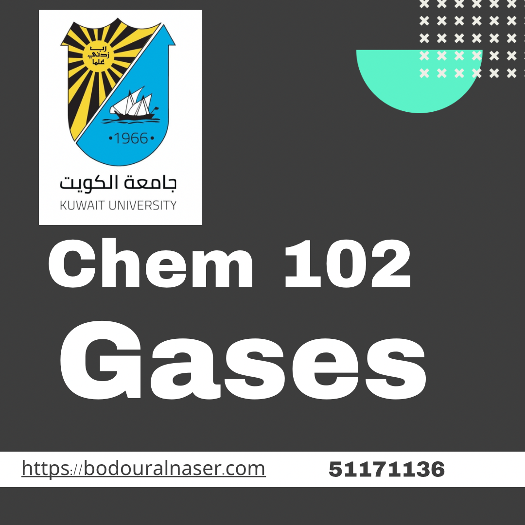 Kuniv – Chem 102 – Gases – all lessons and notes .